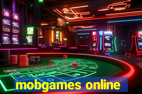 mobgames online